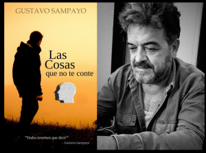 “Las cosas que no te conté” Gustavo Sampayo